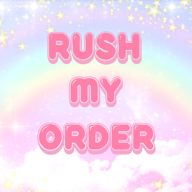Rush Order (Only purchase with prior approval)